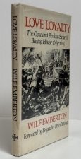 Love Loyalty : The Close and Perilous Siege of Basing House 1643–1645 Love Loyalty : The Close and Perilous Siege of Basing House 1643–1645
