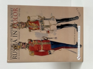 Uniforms of Imperial & Soviet Russia in Color : As Illustrated by Herbert Knötel, Jr., 19071946 - click to enlarge Uniforms of Imperial & Soviet Russia in Color : As Illustrated by Herbert Knötel, Jr., 19071946
