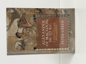 Alexander of Macedon, 356–323 B.C. : A Historical Biography - click to enlarge Alexander of Macedon, 356–323 B.C. : A Historical Biography