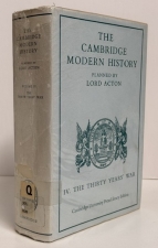 The Cambridge Modern History : Volume IV: The Thirty Years� War