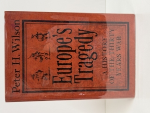 Europe�s Tragedy : A History of the Thirty Years War