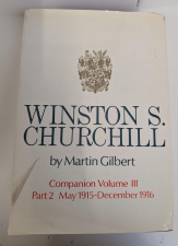 Winston S. Churchill : Companion Volume III, Part 2: Documents, May 1915–December 1916 - click to enlarge Winston S. Churchill : Companion Volume III, Part 2: Documents, May 1915–December 1916