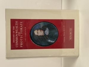 History of the Commonwealth and Protectorate : 1649–1656 — Complete Four-Volume Set - click to enlarge History of the Commonwealth and Protectorate : 1649–1656 — Complete Four-Volume Set