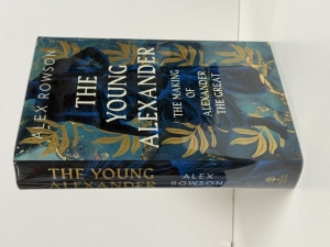 The Young Alexander : The Making of Alexander the Great