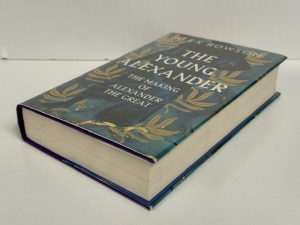 The Young Alexander : The Making of Alexander the Great