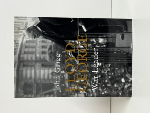 Lloyd George : War Leader, 1916�1918