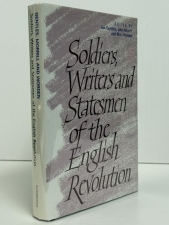 Soldiers, Writers and Statesmen of the English Revolution