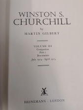 Winston S. Churchill: Companion Volume III, Part 1 : Documents, July 1914–April 1915 - click to enlarge Winston S. Churchill: Companion Volume III, Part 1 : Documents, July 1914–April 1915