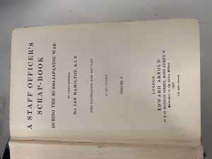 A Staff Officer�s Scrap-Book During the Russo-Japanese War : Complete in two volumes, with illustrations, maps and plans